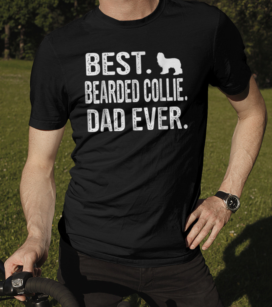 Best Bearded Collie Dad Ever With Dog Outline T-Shirt