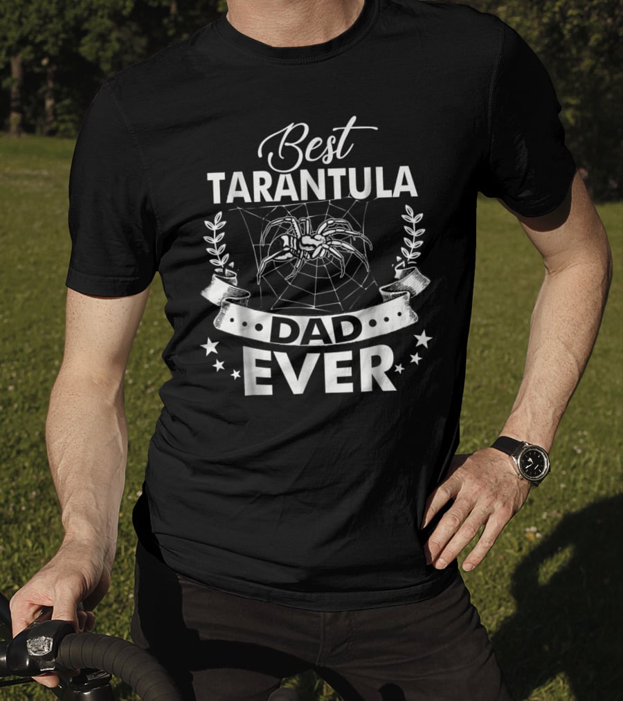 Best Tarantula Dad Ever T-Shirt