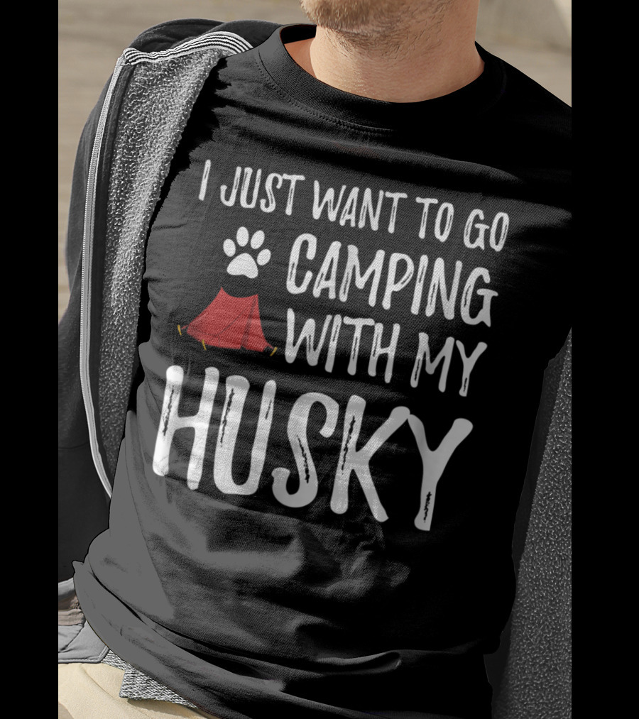 I Just Want To Go Camping With My Husky Paw Print Tent T-Shirt
