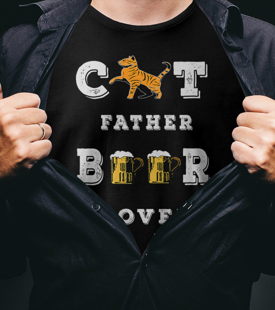 Cat Father Beer Lover Funny Best Cat Dad Beer Mug Love77 T-Shirt