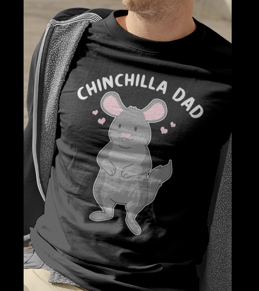 Chinchilla Dad Cute Funny Animal Pet Father With Hearts T-Shirt