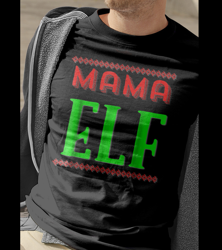 Mama Elf Christmas Holiday T-Shirt