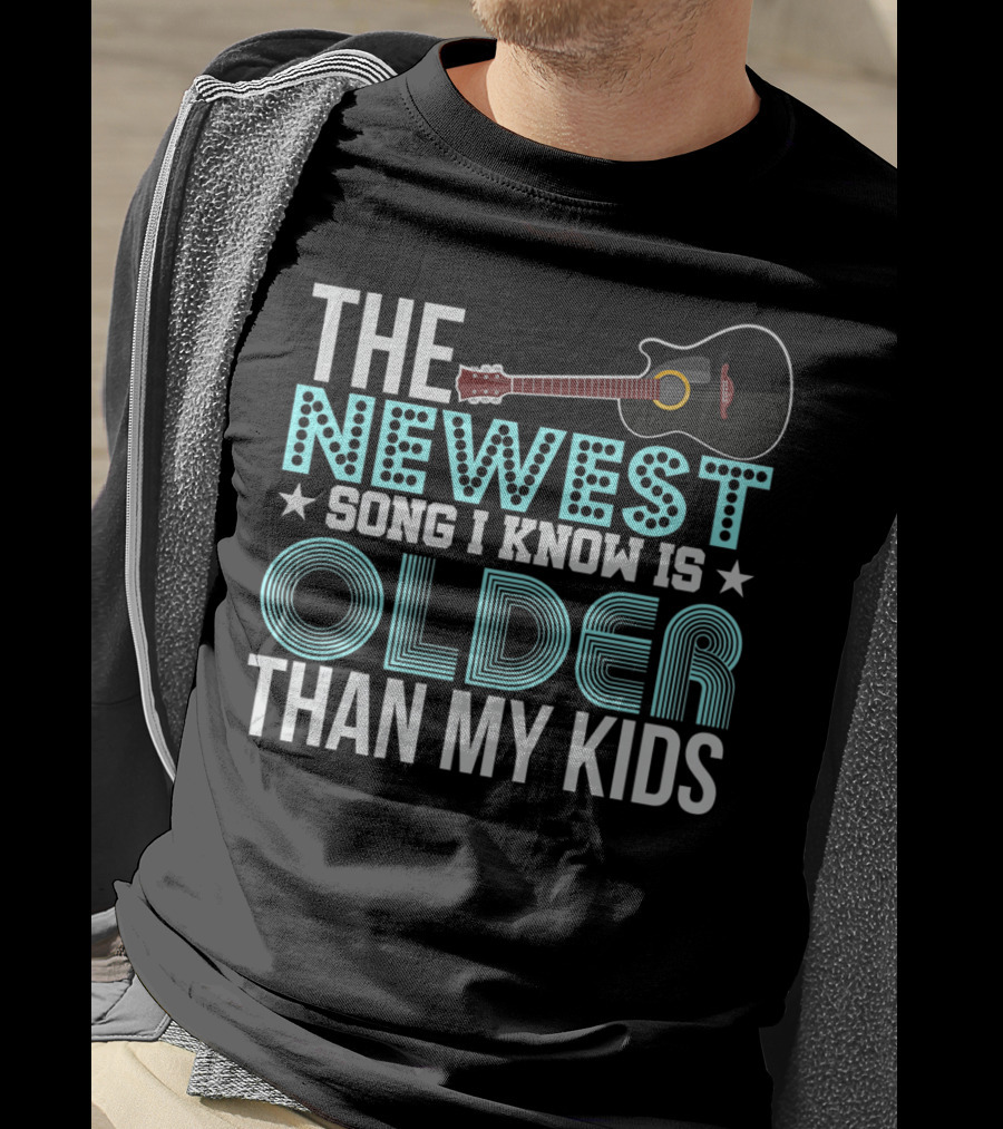 The Newest Song I Know Is Older Than My Kids Acoustic Guitar Dad Grandpa Grandma65 T-Shirt