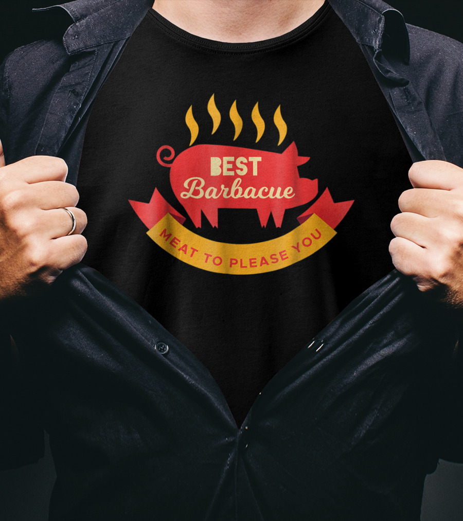Best Barbecue Meat To Please You BBQ Pit Master Grilling T-Shirt