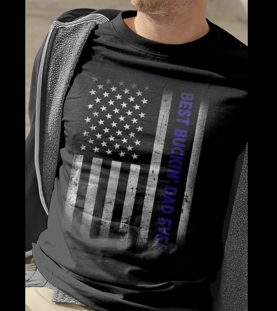 BEST BUCKIN DAD EVER American Flag Thin Blue Line T-Shirt