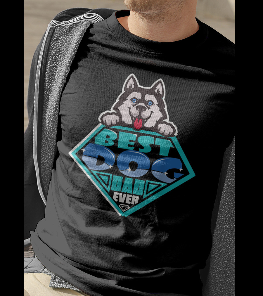 Best Dog Dad Ever Funny Dog Lovers98 Husky Badge T-Shirt
