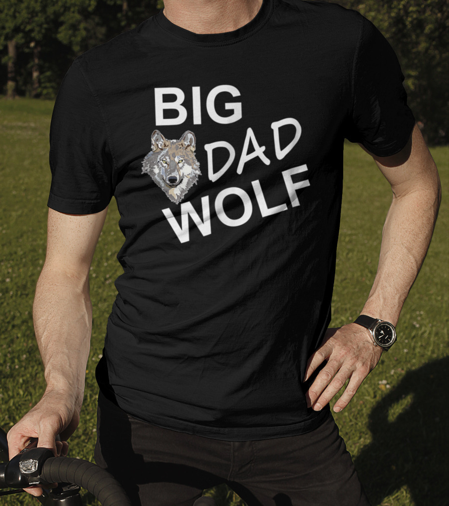 Big Dad Wolf Funny Wolf Face Big Dad Wolf T-Shirt