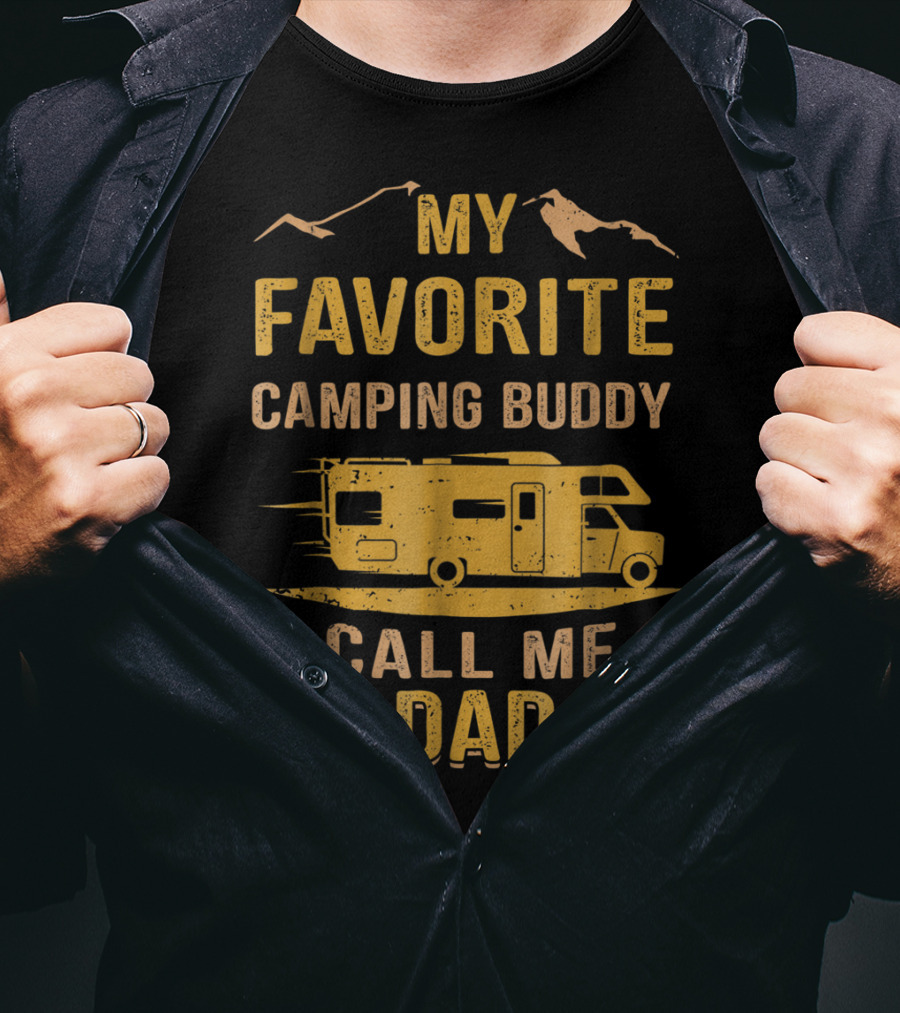 My Favorite Camping Buddy Call Me Dad Camper Van Mountains T-Shirt