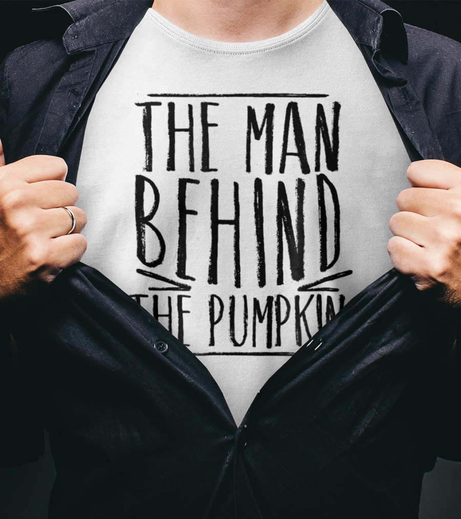 The Man Behind The Pumpkin Halloween Pregnancy Bump New Dad T-Shirt