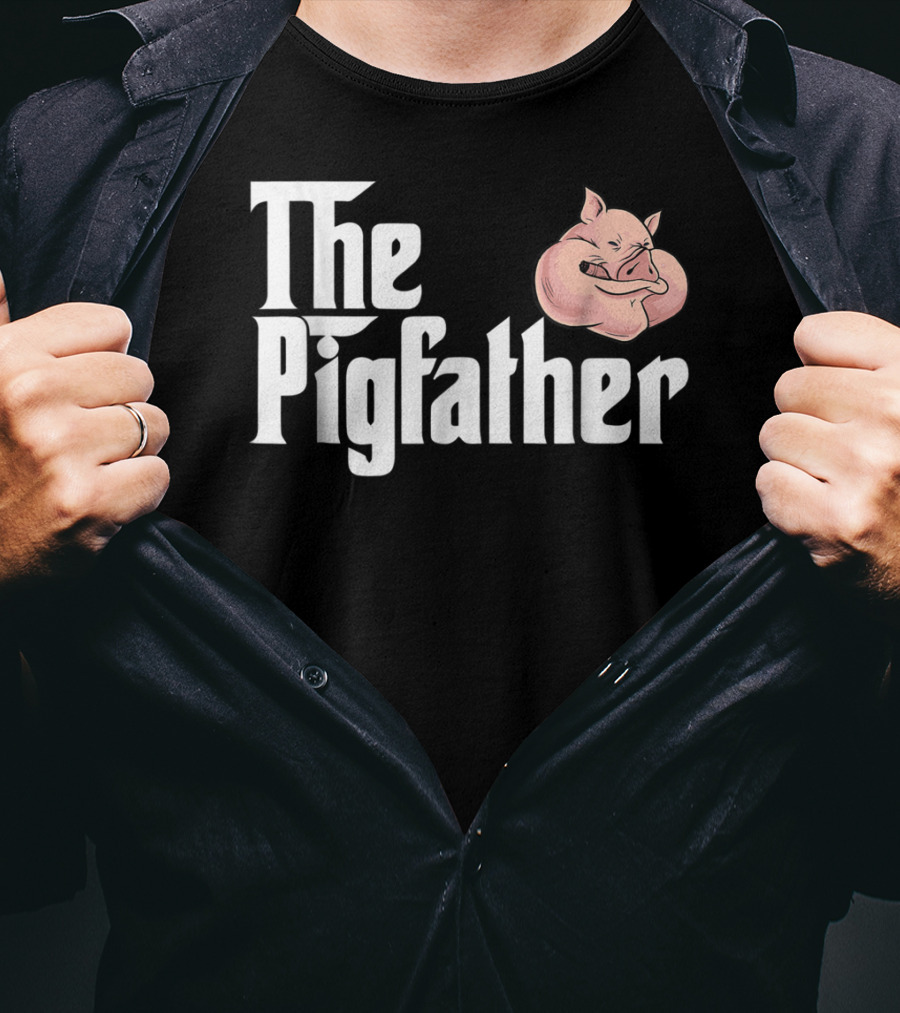 The Pigfather Cute Pig Animal Sleep Piggy Lover Papa T-Shirt