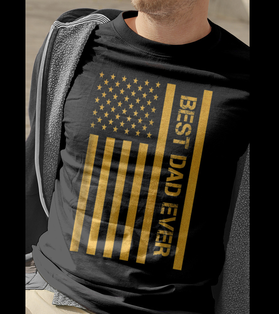 Best Dad Ever American Flag In Gold T-Shirt