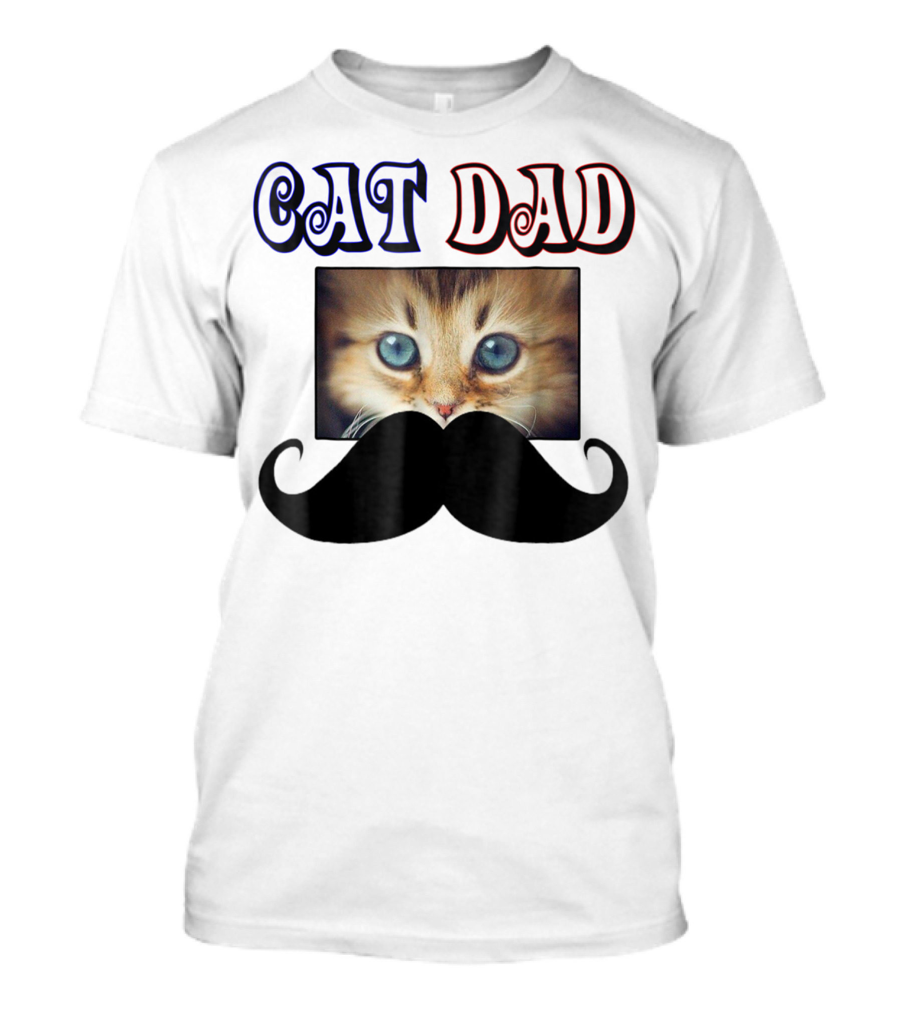 CaT Dad Love Cats76 Moustache Blue Eyed Kitten T-Shirt