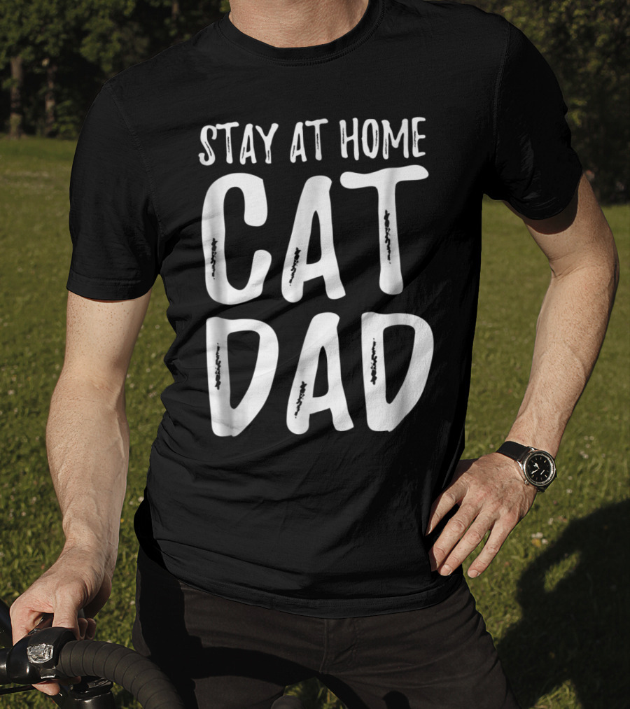Stay At Home Cat Dad Cat Lover Dad 79 T-Shirt