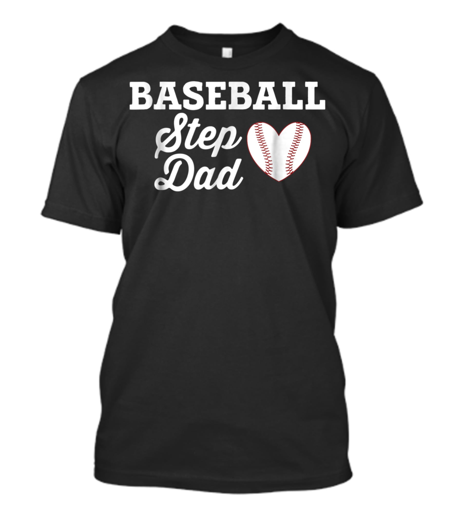 Baseball Step Dad Heart Love Sports T-Shirt