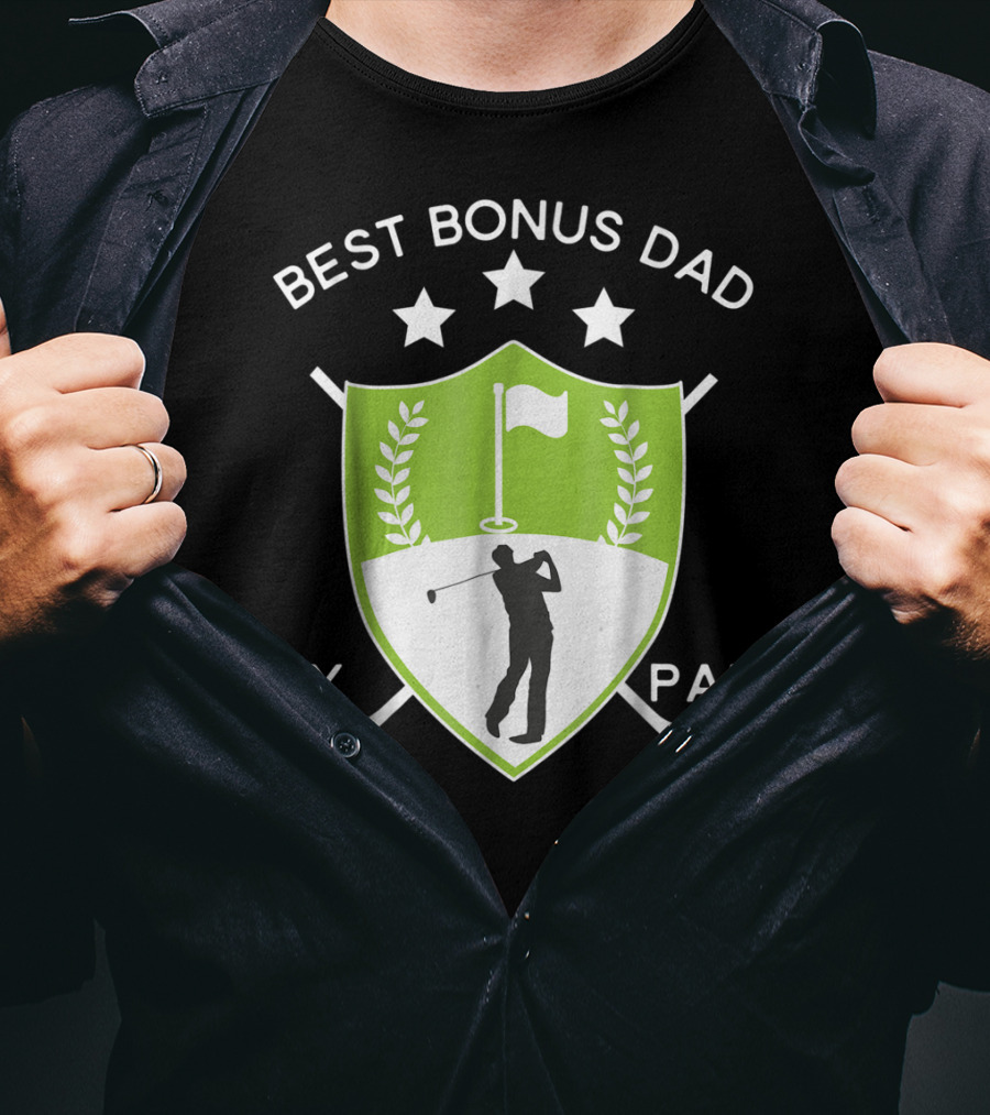 Best Bonus Dad By Par Golf Shield With Golfer T-Shirt