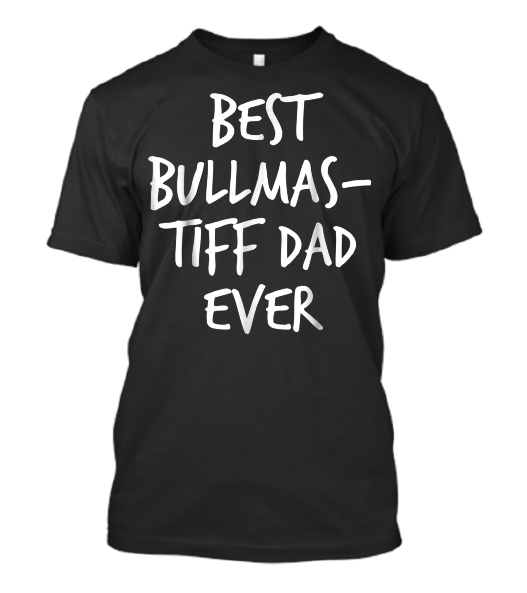 Best Bullmastiff Dad Ever T-Shirt