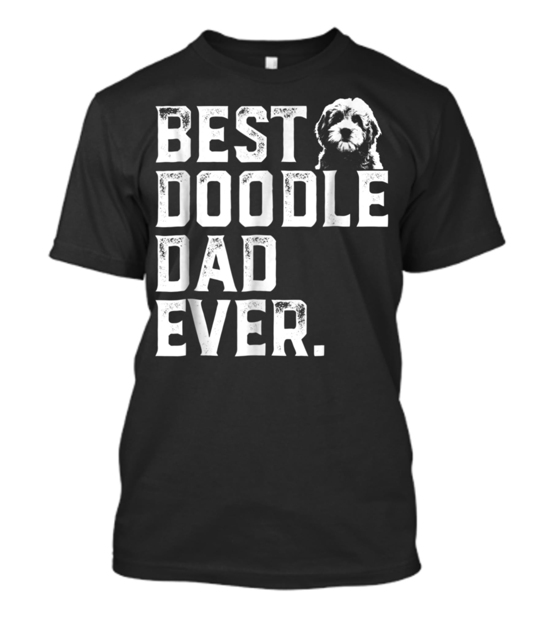 Best Doodle Dad Ever Dog T-Shirt