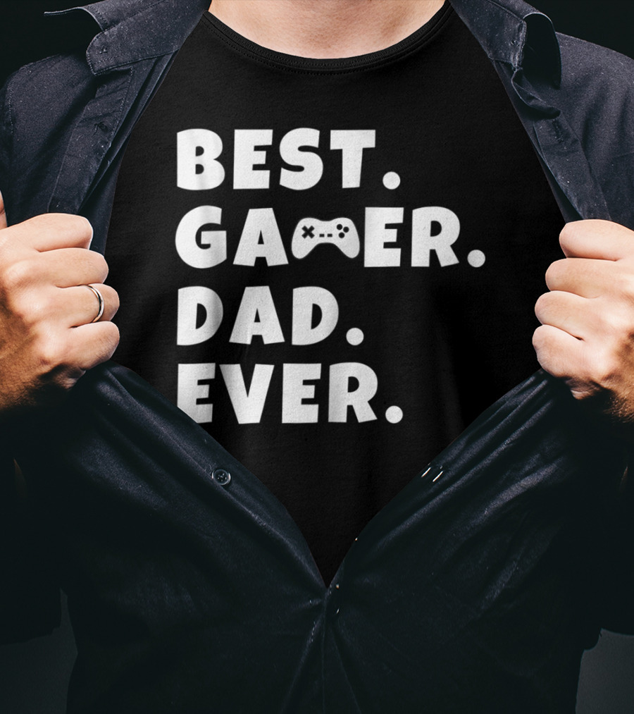 Best Gamer Dad Ever Video Game Controller Father T-Shirt