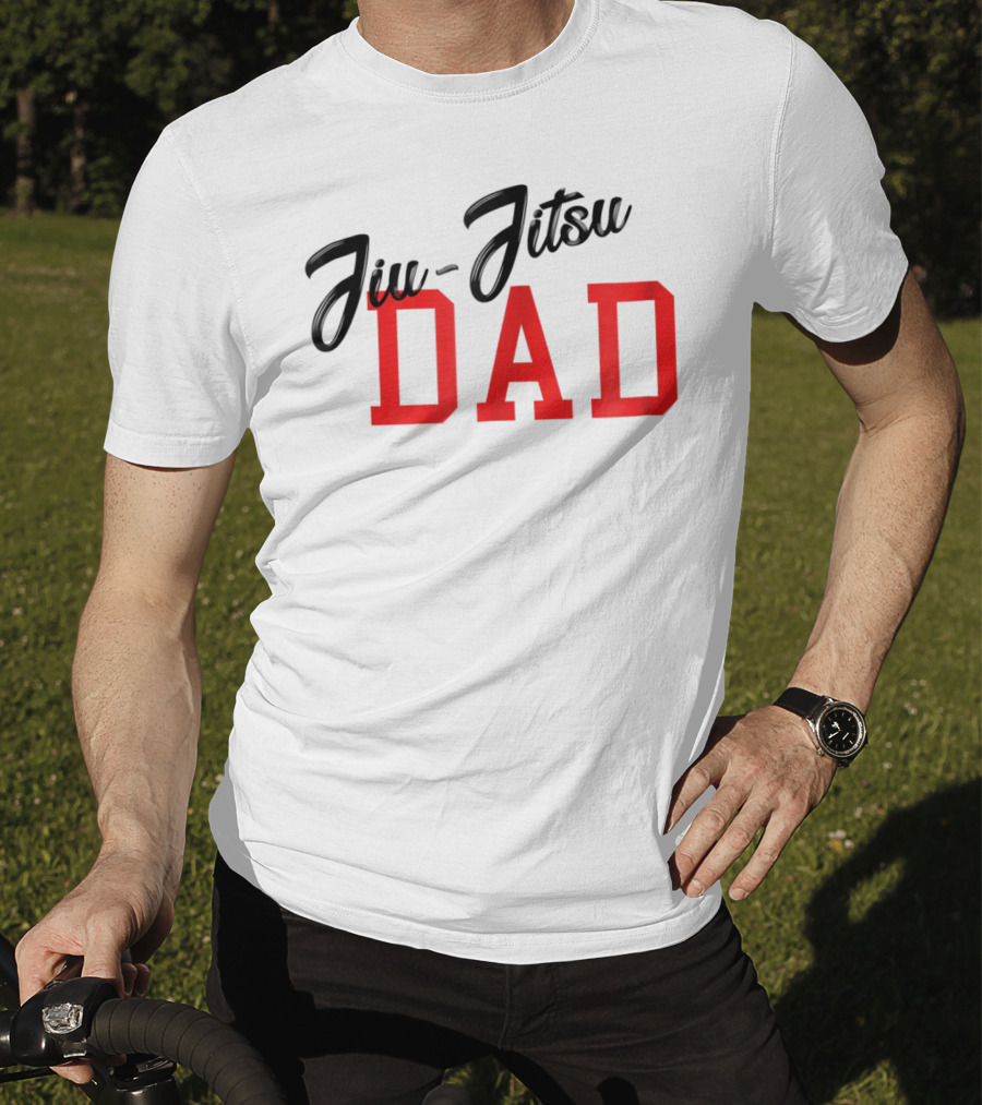 Jiu-Jitsu DAD Brazilian JiuJitsu MMA BJJ T-Shirt