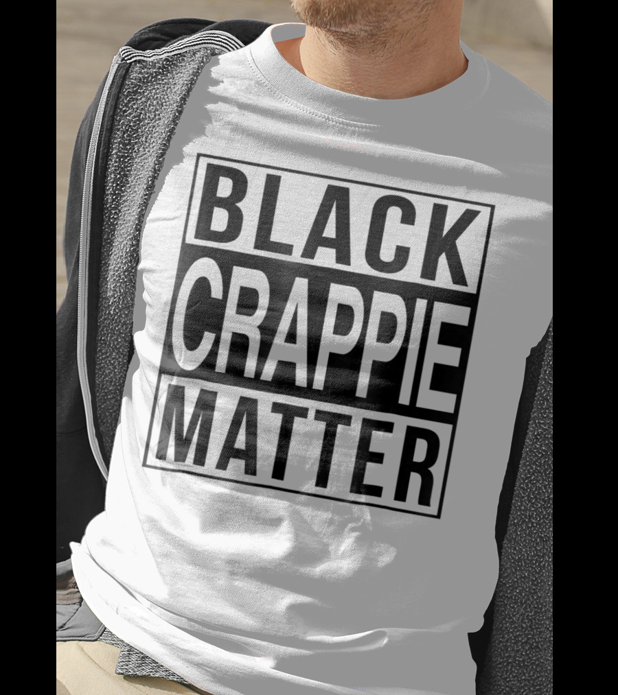 Black Crappie Matter Grandpa 15 T-Shirt