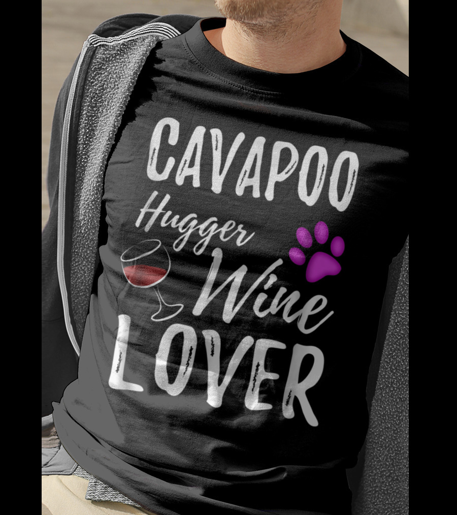 Cavapoo Hugger Wine Lover Paw Print Dog Mom Dog Dad T-Shirt