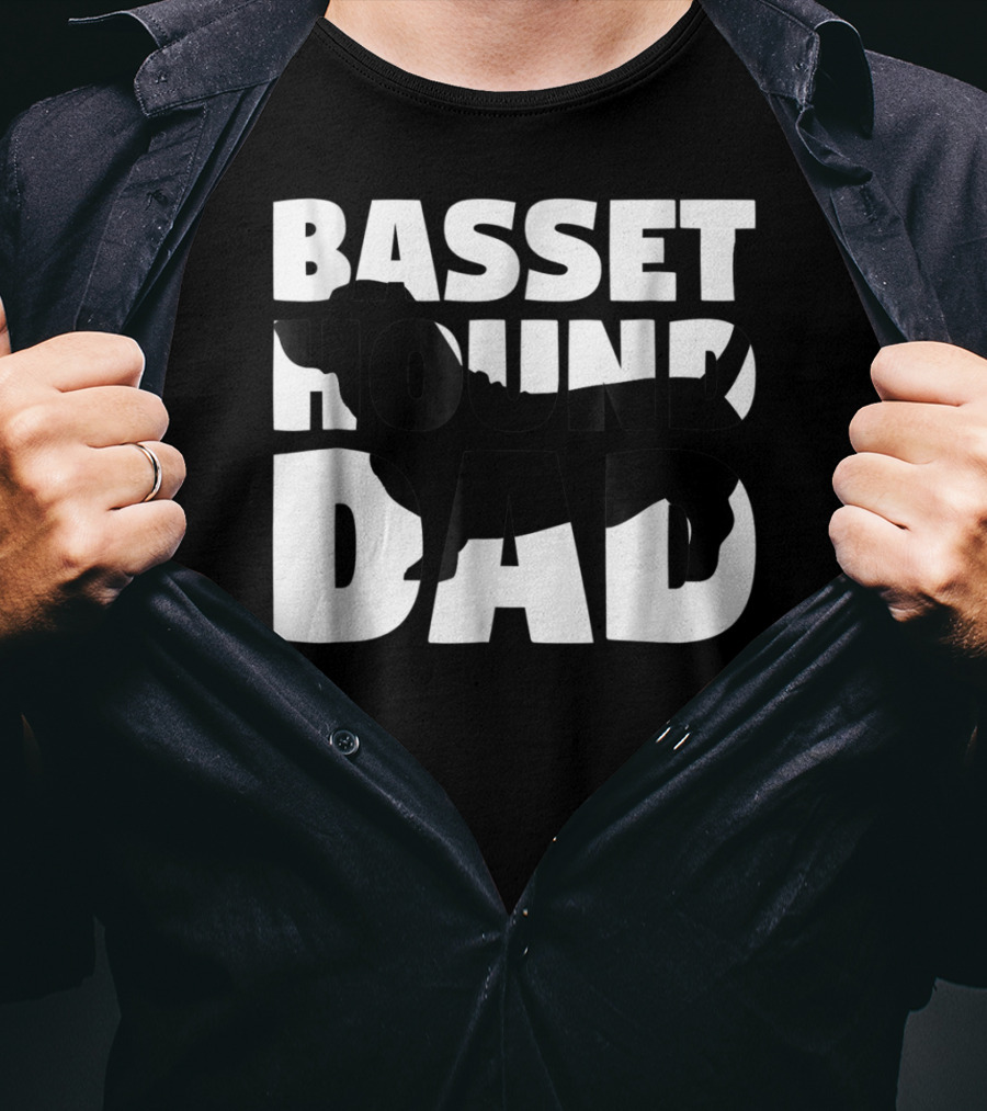 Basset Hound Dad Basset Hound Father Dog Dad T-Shirt