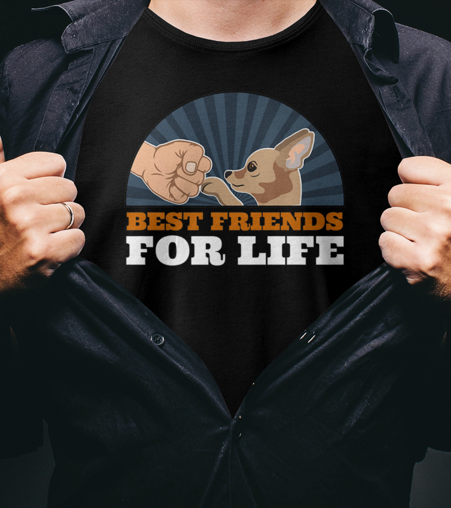 Best Friends For Life Chihuahua Dog Fist Bump T-Shirt
