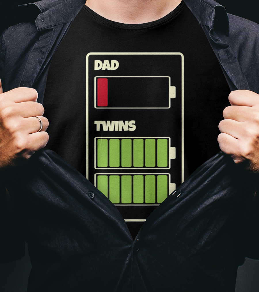 Dad Low Battery Twins Full Charge T-Shirt