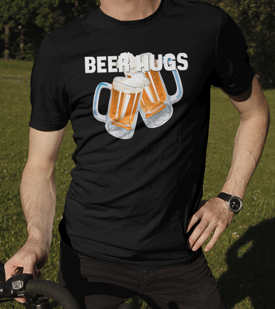 Beer Hugs Beer Drinking Dad Father Papa Husband35 T-Shirt