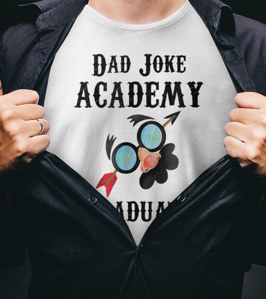 Dad Joke Academy Graduate For Future Dads43 T-Shirt