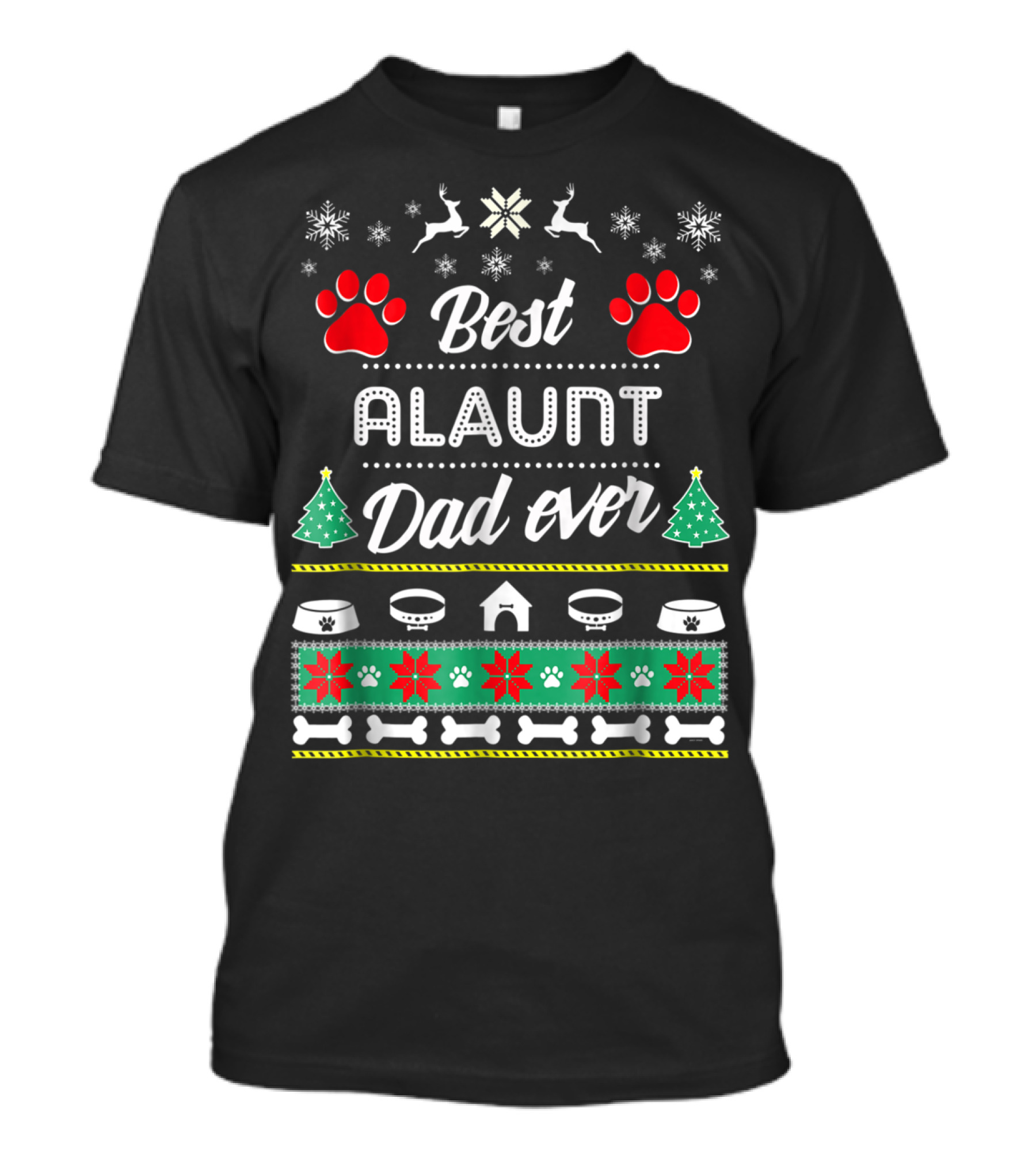 Best Alaunt Dad Ever Paws Christmas Snowflakes Trees Bones T-Shirt