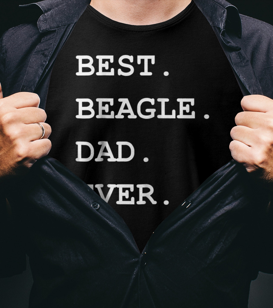 Best Beagle Dad Ever T-Shirt