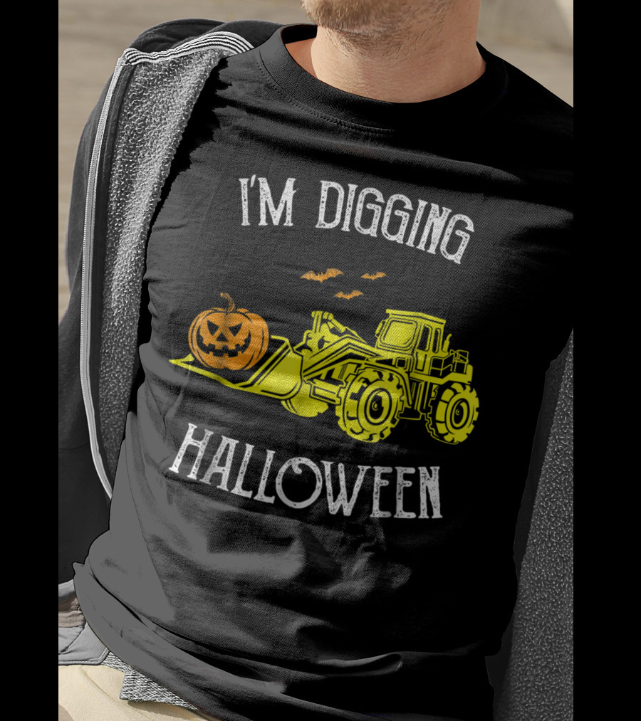 I'm Digging Halloween Best Construction Worker Dad Punny S43 T-Shirt