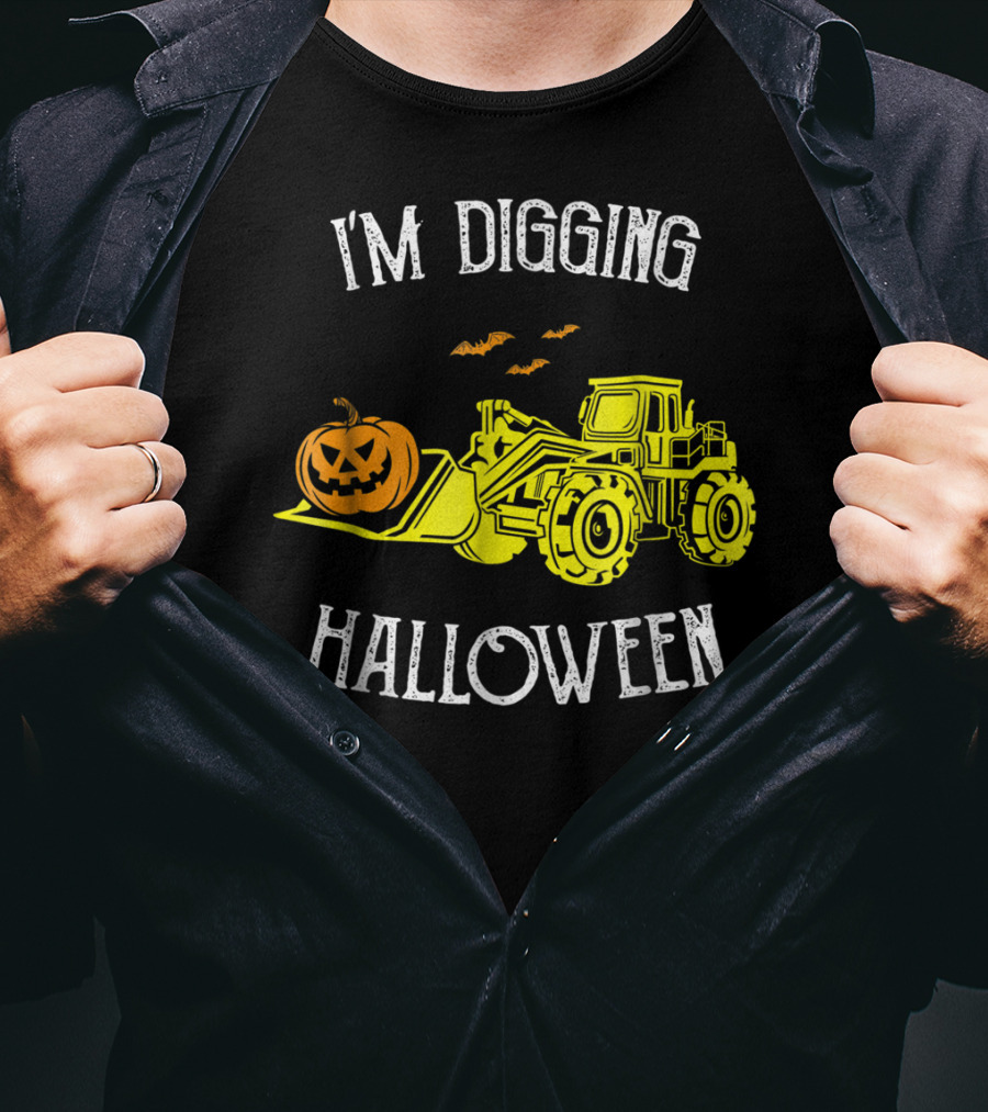 I'm Digging Halloween Best Construction Worker Dad Punny S43 T-Shirt