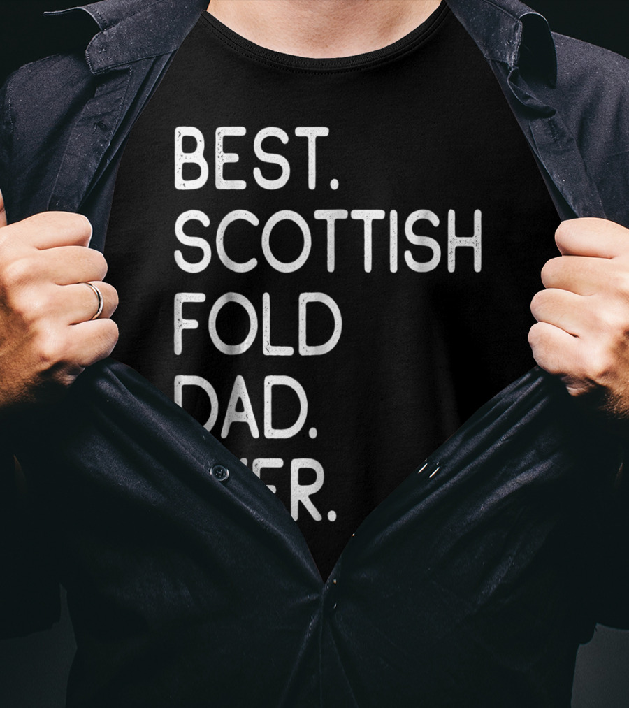 Best Scottish Fold Dad Ever Owner Kitten Lover T-Shirt
