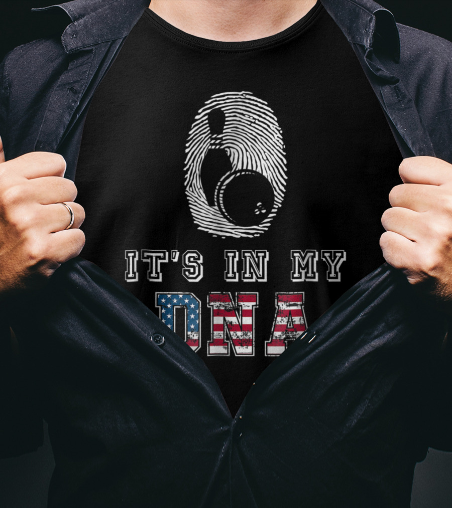 It's In My DNA Bowling Fingerprint American Flag Bowling Novelty And Accessories98 T-Shirt