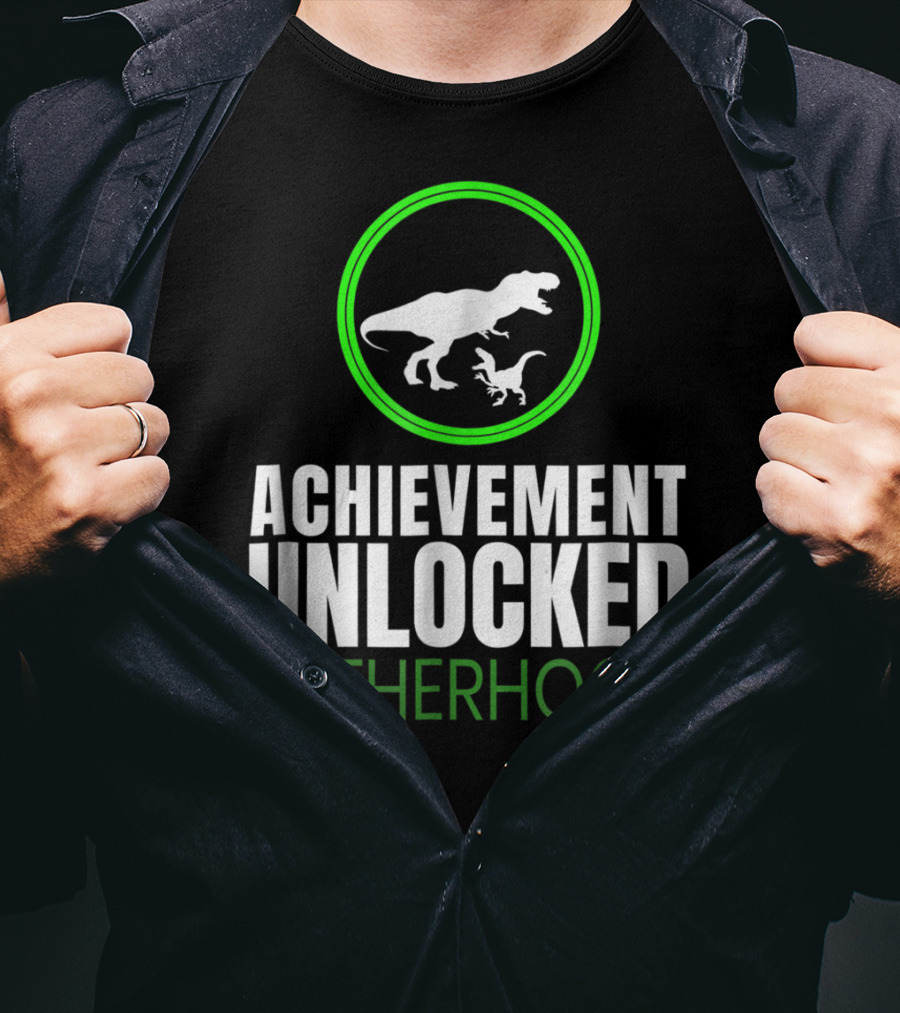 Achievement Unlocked Fatherhood Dinosaur Gaming First Time Dad T-Shirt