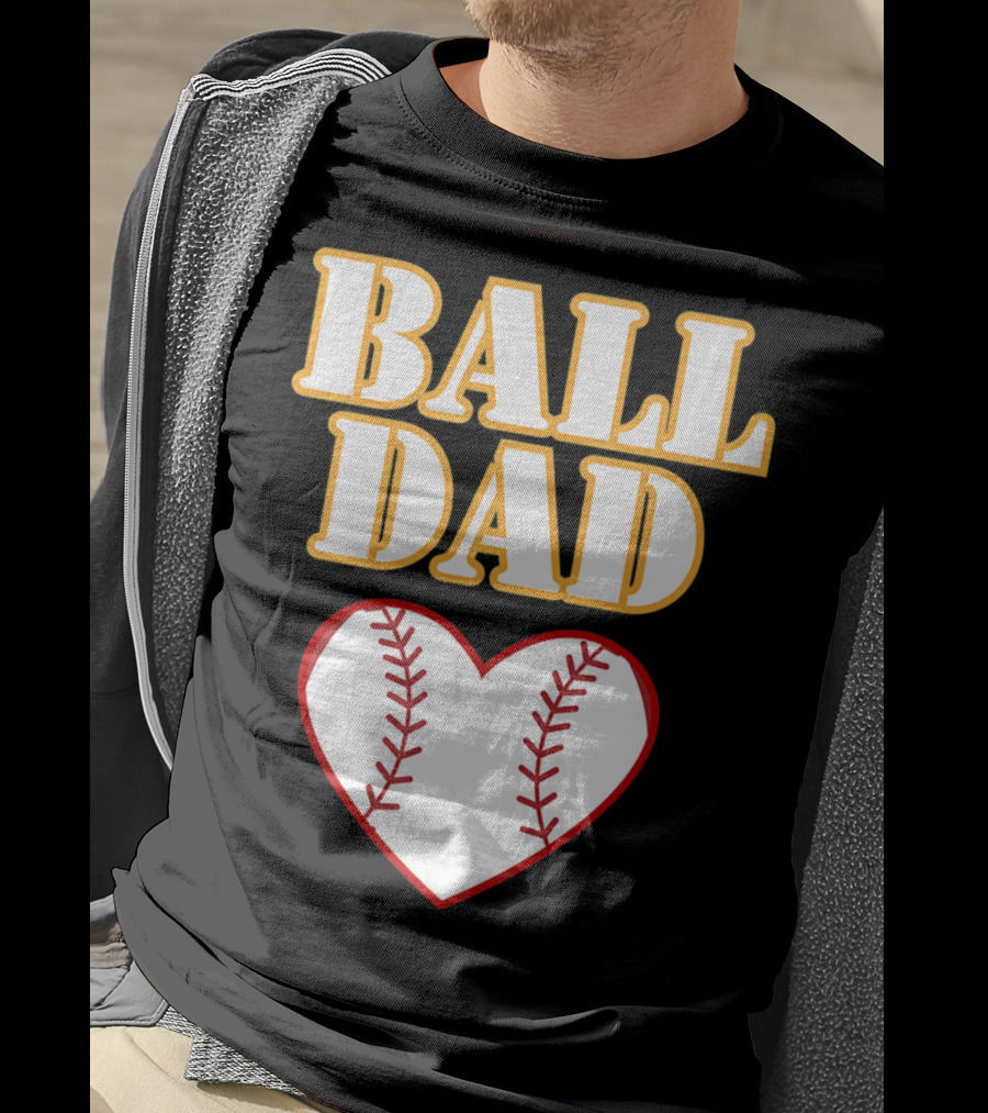 Ball Dad Heart Love Baseball Softball 14 T-Shirt