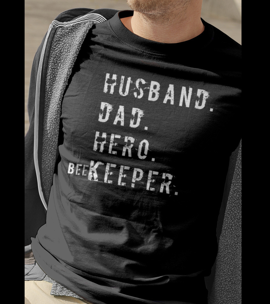 Husband Dad Hero Beekeeper Daddy Husband Hero Dad T-Shirt