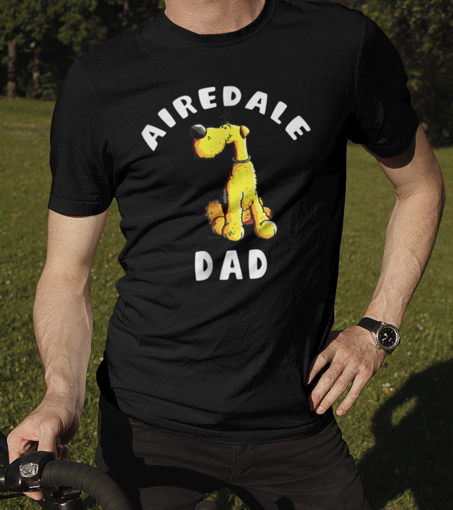 Airedale Terrier Dad T-Shirt
