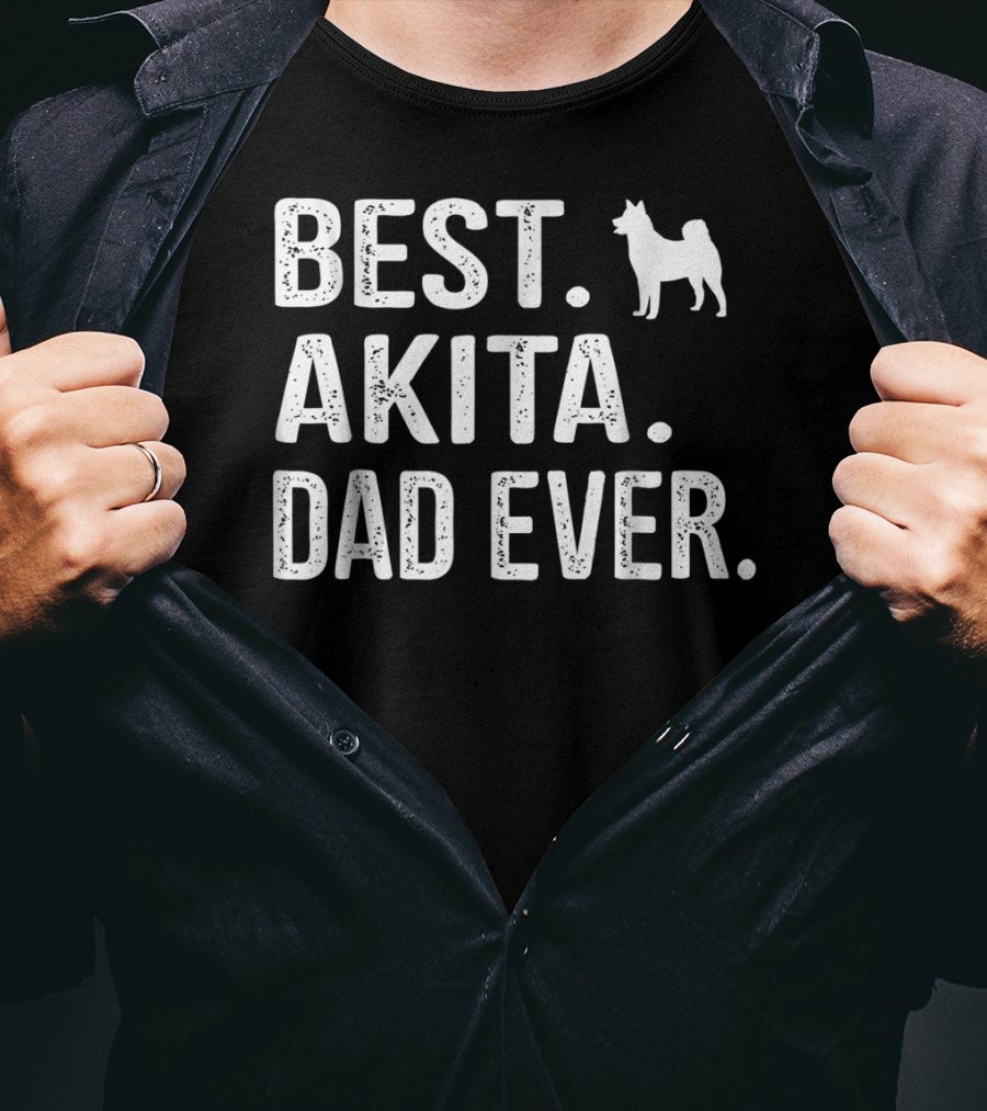 Best Akita Dad Ever With Dog T-Shirt