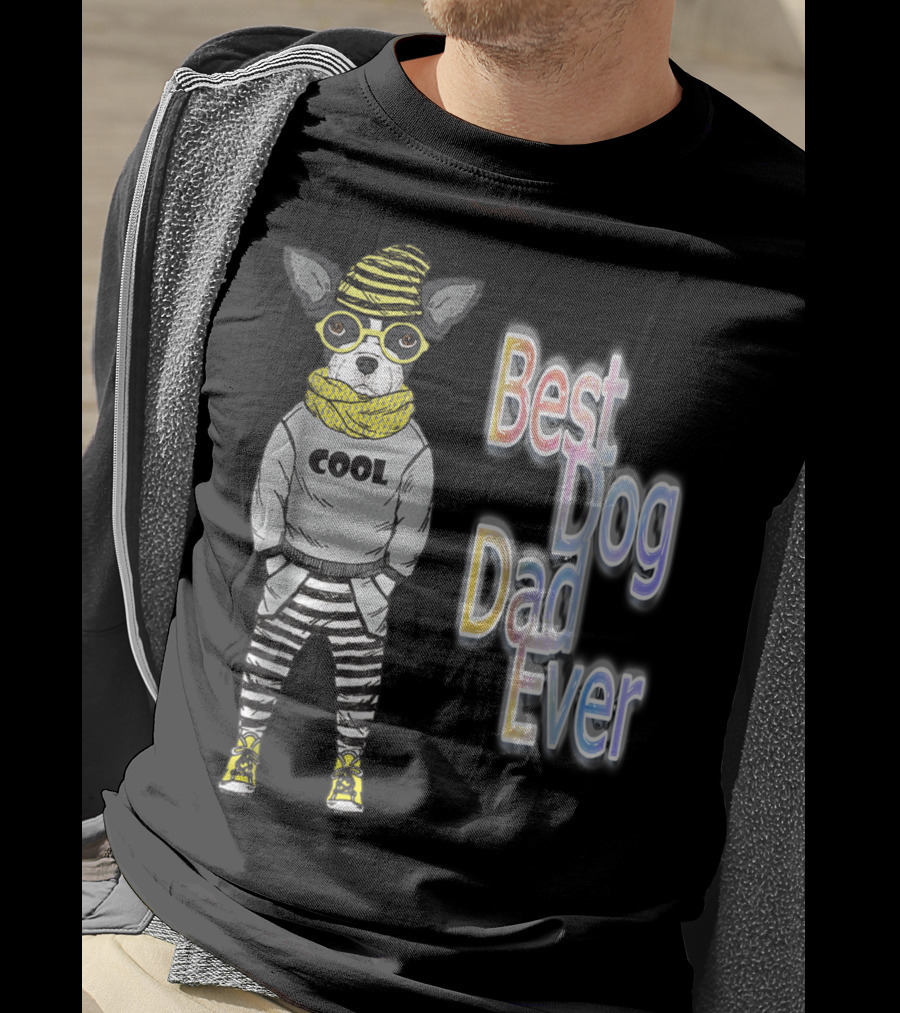 Best Dog Dad Ever Cool Fashionable Dog In Striped Pants And Glasses T-Shirt