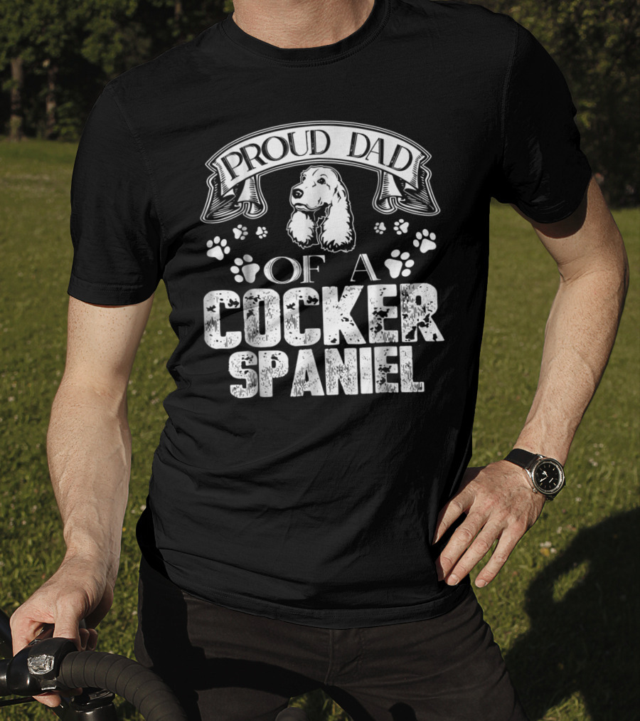 Proud Dad Of A Cocker Spaniel T-Shirt
