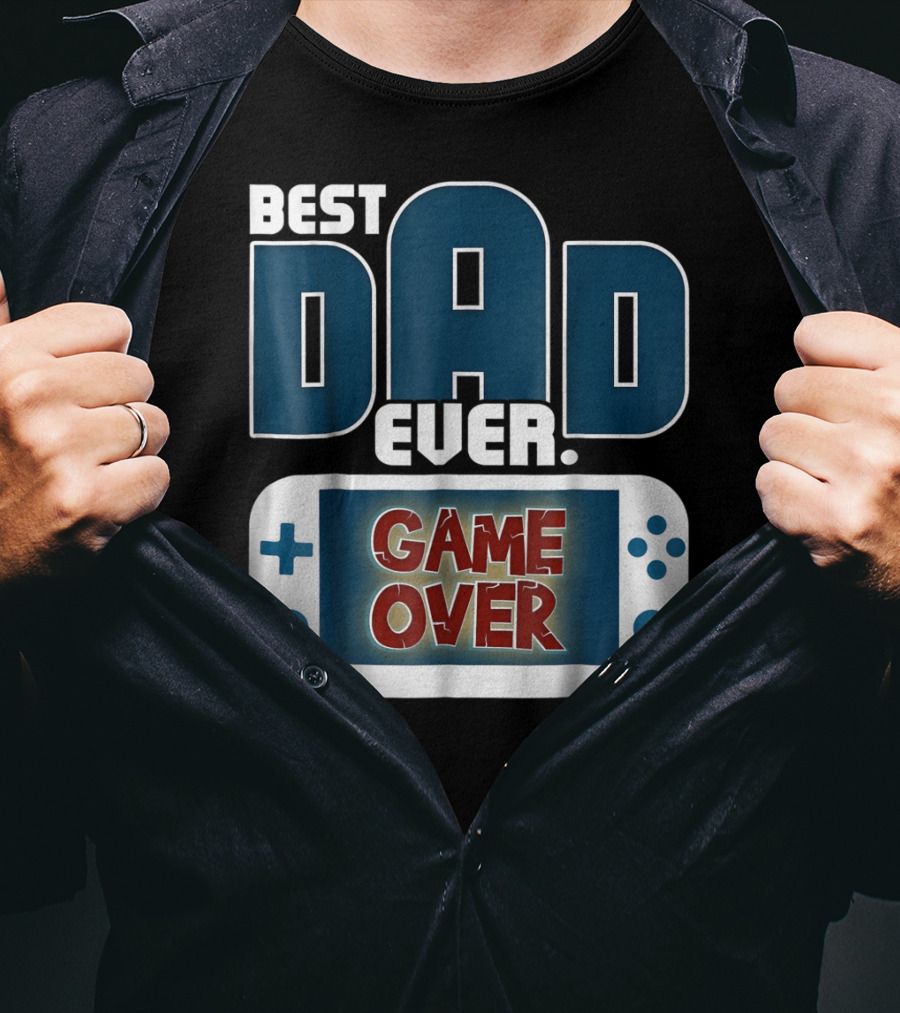Best Dad Ever Game Over Controller Gaming T-Shirt