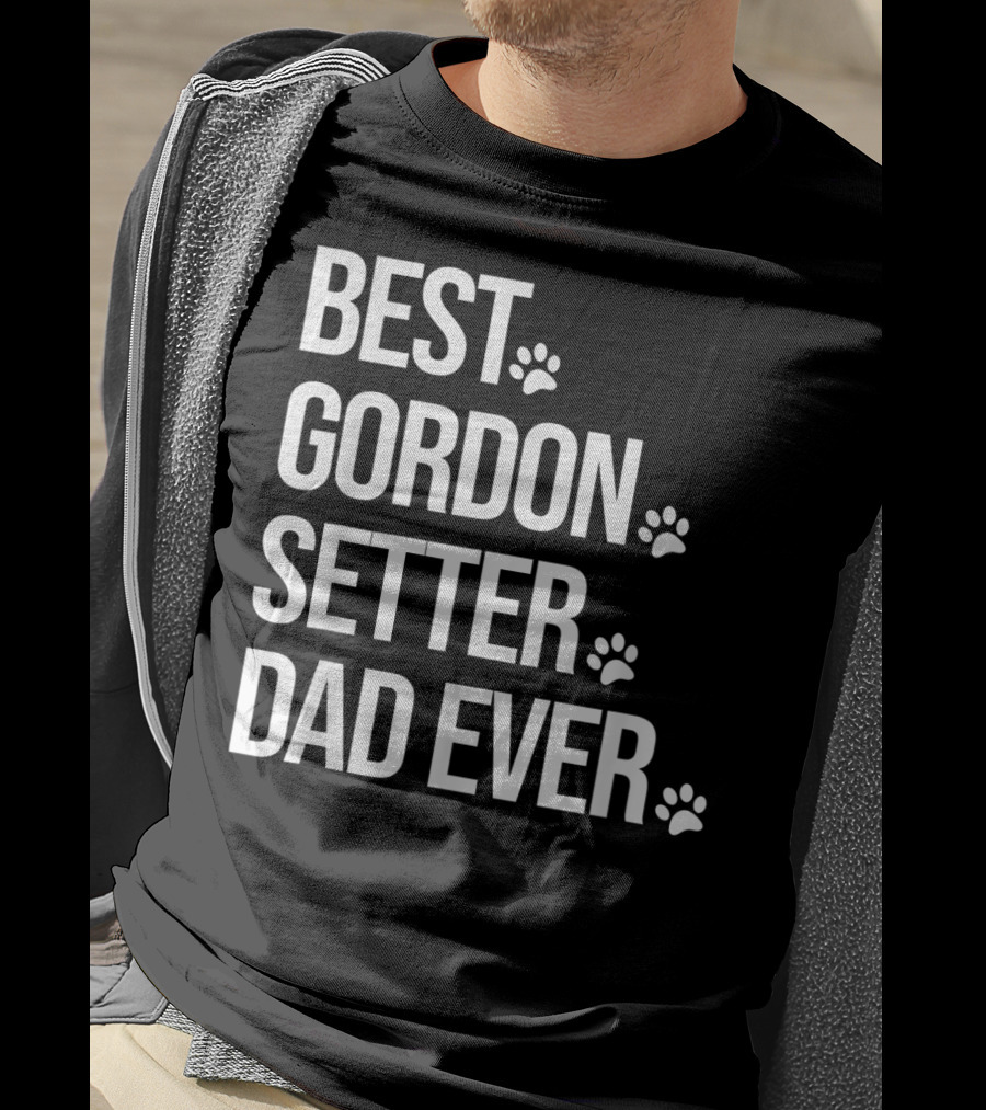 Best Gordon Setter Dad Ever Gordon Setter T-Shirt