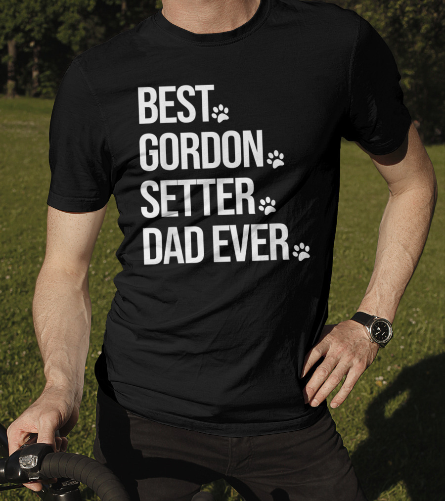 Best Gordon Setter Dad Ever Gordon Setter T-Shirt