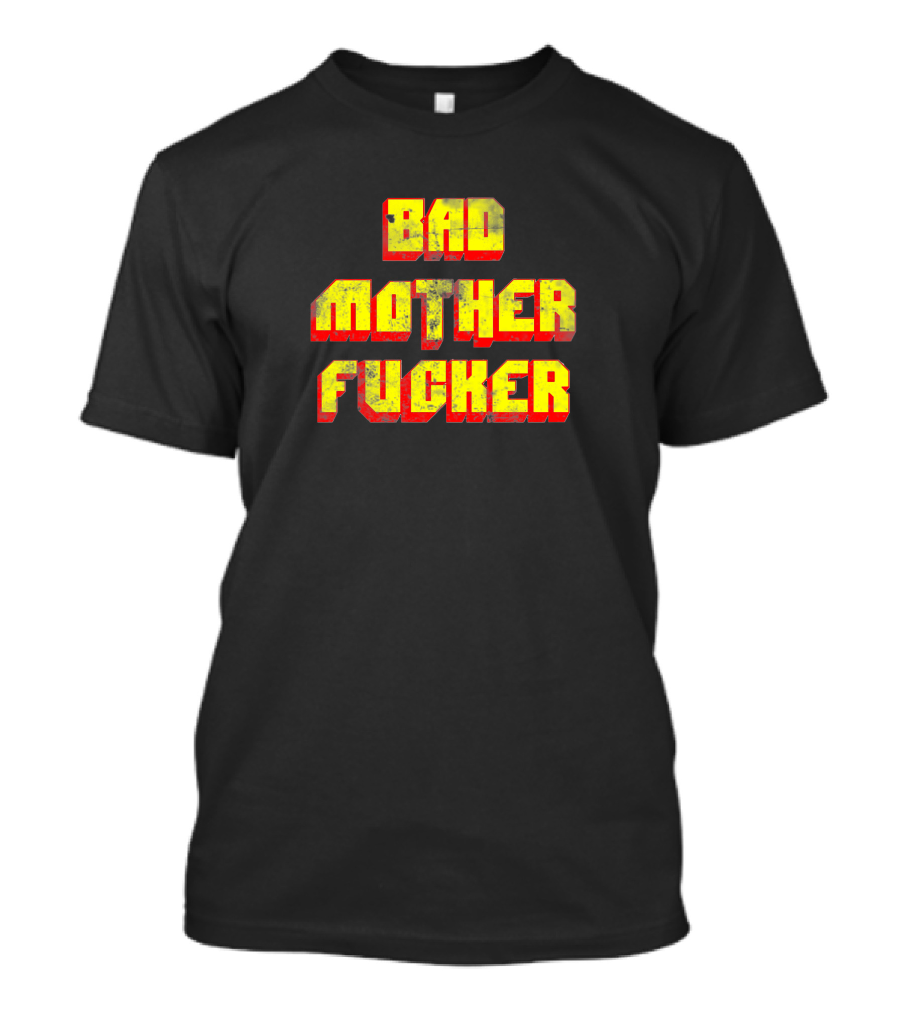 Bad Mother Fucker 6609 T-Shirt