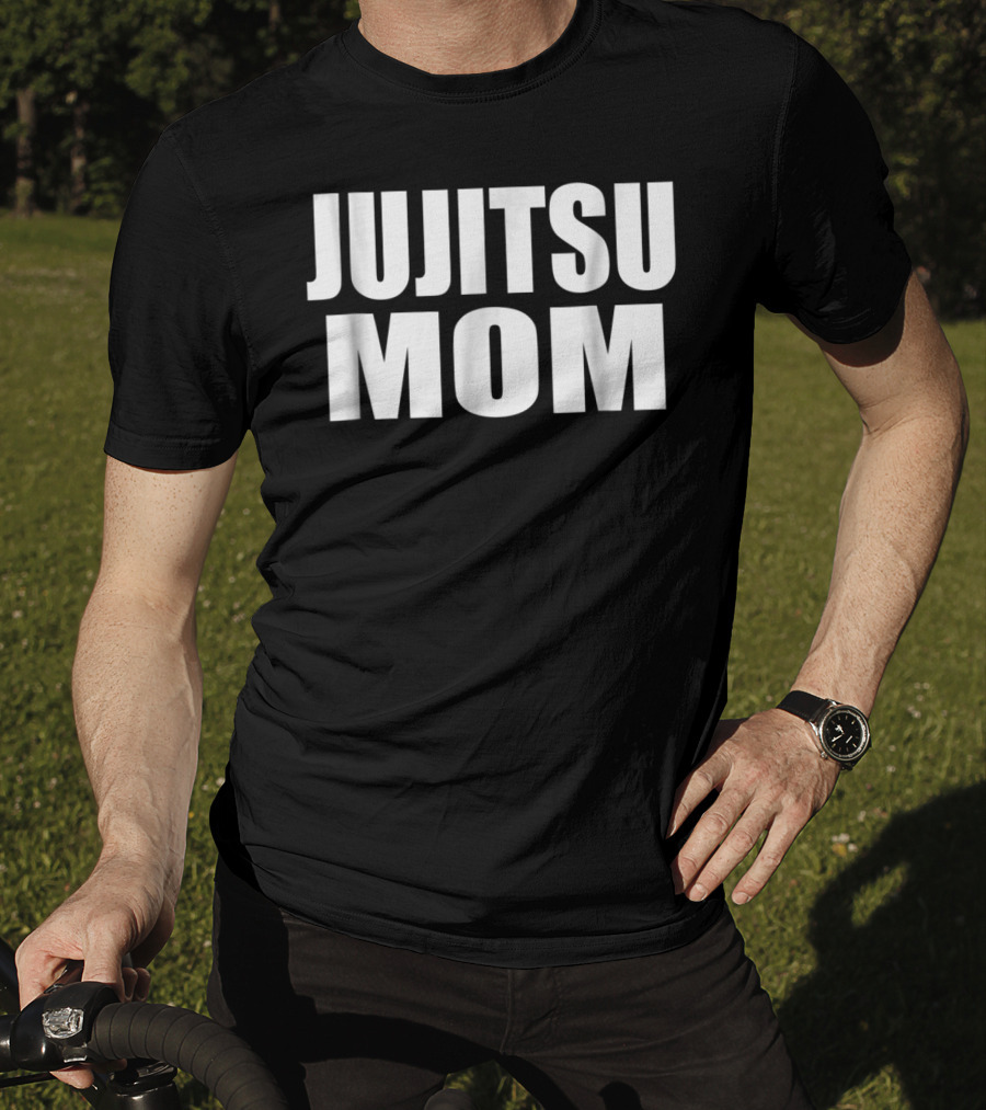 JUJITSU MOM Martial Arts Enthusiast T-Shirt