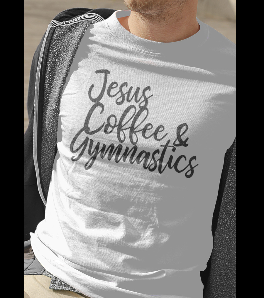 Jesus Coffee Gymnastics Women Christian Gymnast Faith Fitness Lifestyle T-Shirt