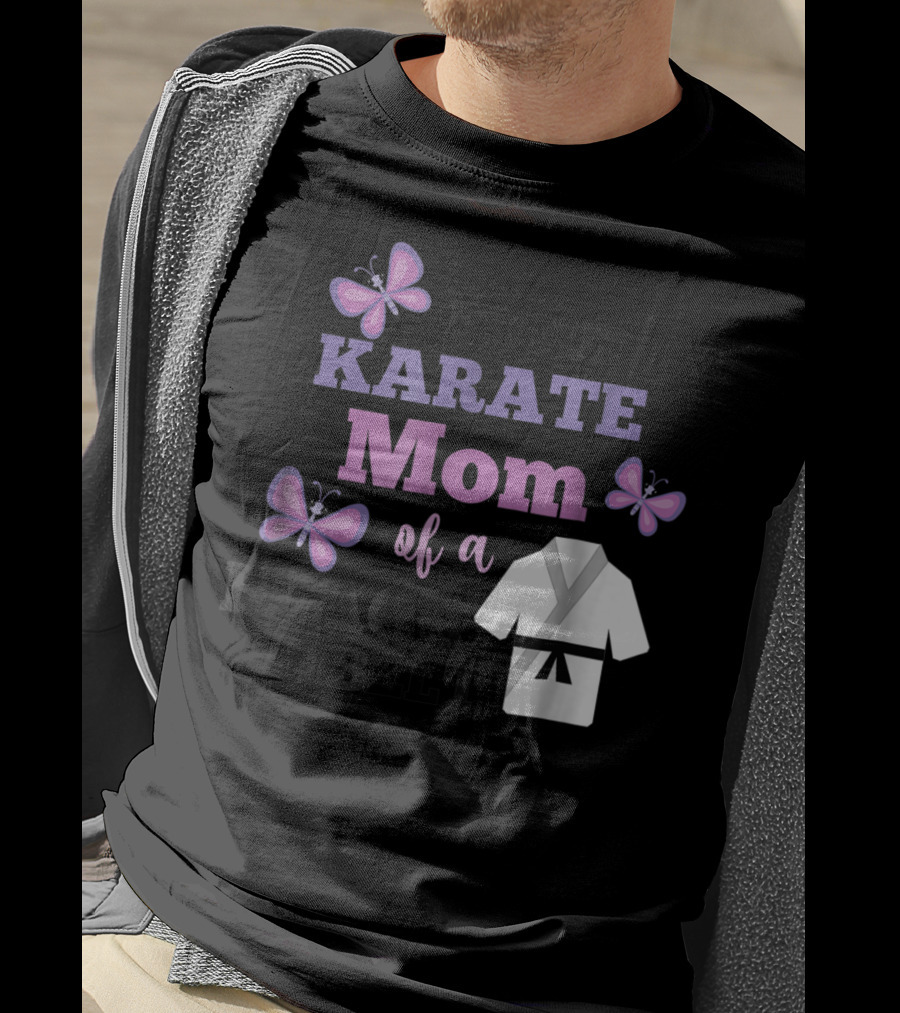 Proud Karate Mom Of A Black Belt T-Shirt